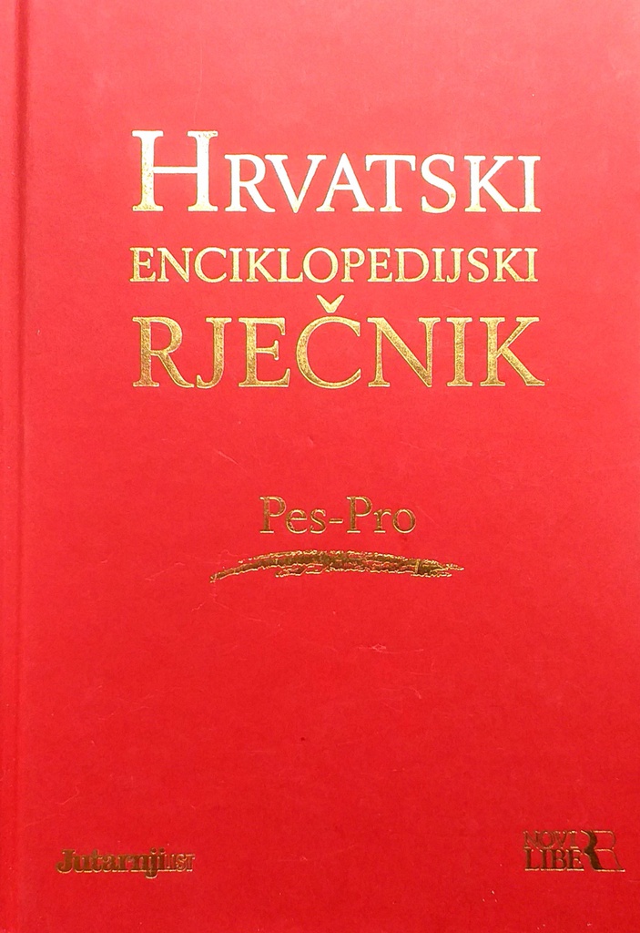 HRVATSKI ENCIKLOPEDIJSKI RJEČNIK 1-12