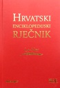 HRVATSKI ENCIKLOPEDIJSKI RJEČNIK 1-12