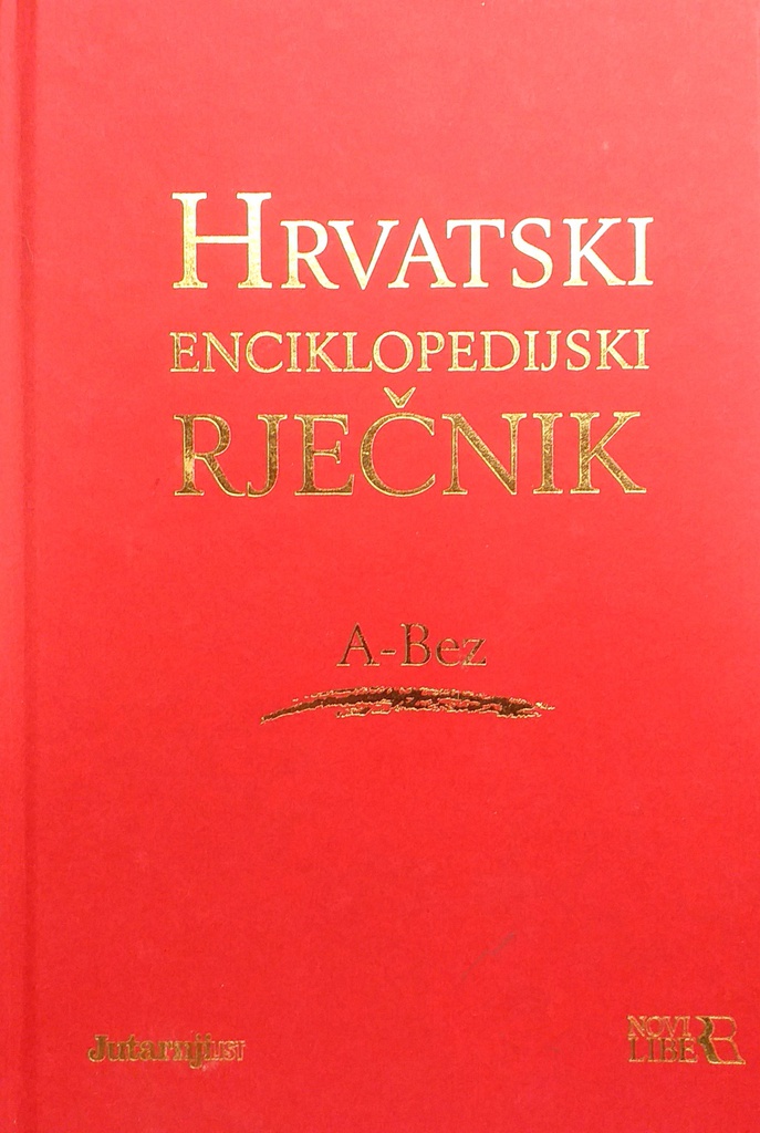 HRVATSKI ENCIKLOPEDIJSKI RJEČNIK 1-12