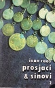 PROSJACI I SINOVI 1-2