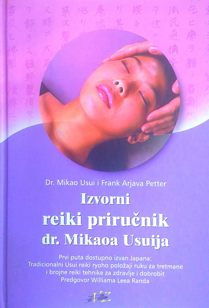 IZVORNI REIKI PRIRUČNIK DR. MIKAOA USUIJA
