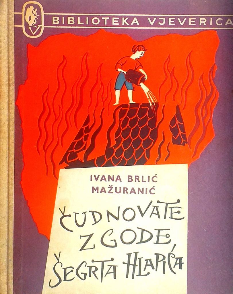 ČUDNOVATE ZGODE ŠEGRTA HLAPIĆA
