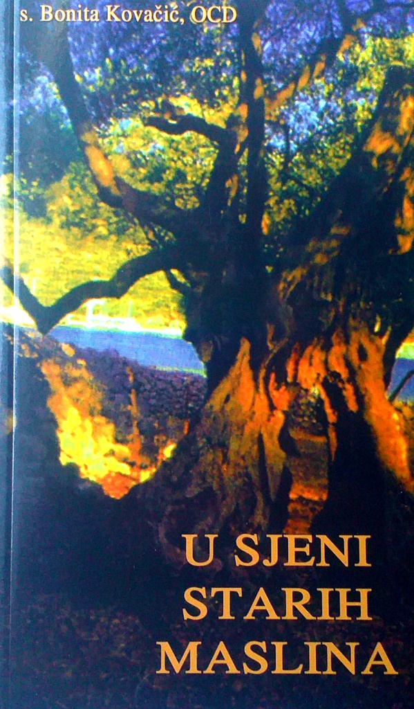 U SJENI STARIH MASLINA