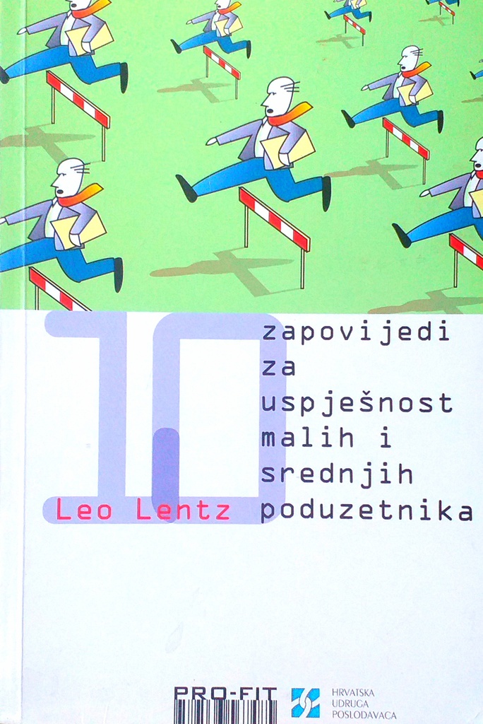 ZAPOVIJEDI ZA USPJEŠNOST MALIH I SREDNJIH PODUZETNIKA