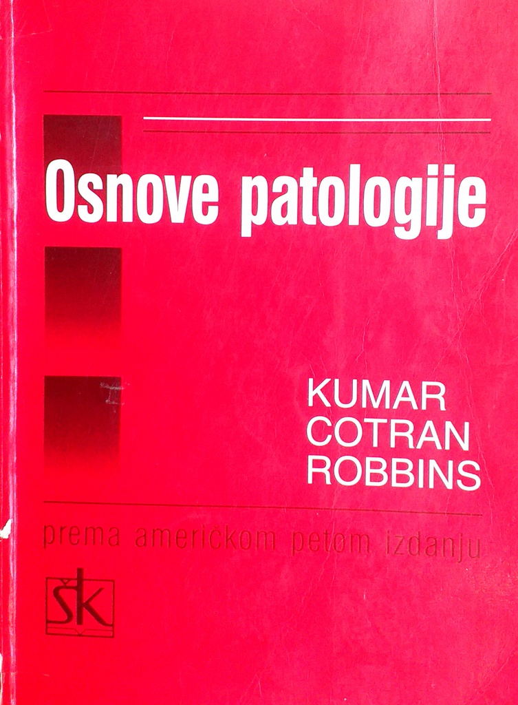 OSNOVE PATOLOGIJE