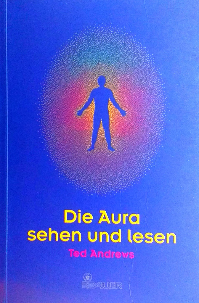 DIE AURA SEHEN UND LESEN