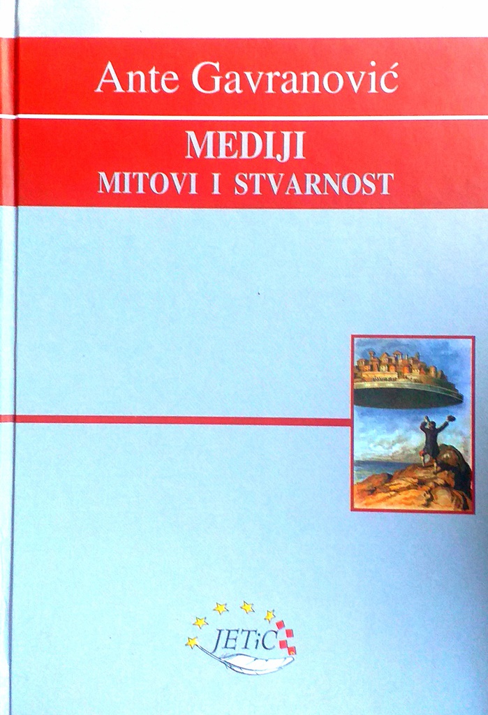 MEDIJI - MITOVI I STVARNOST