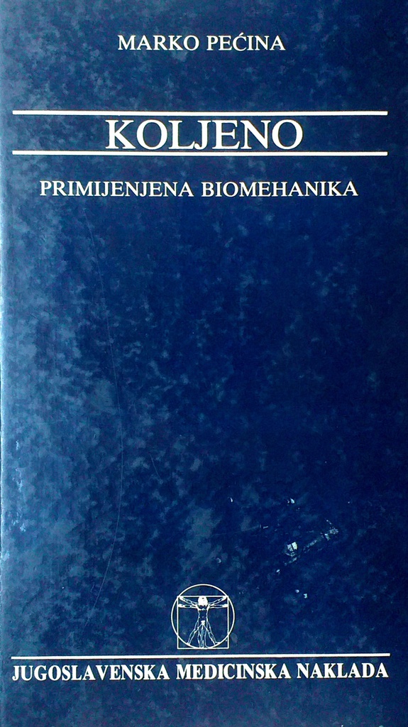 KOLJENO - PRIMIJENJENA BIOMEHANIKA