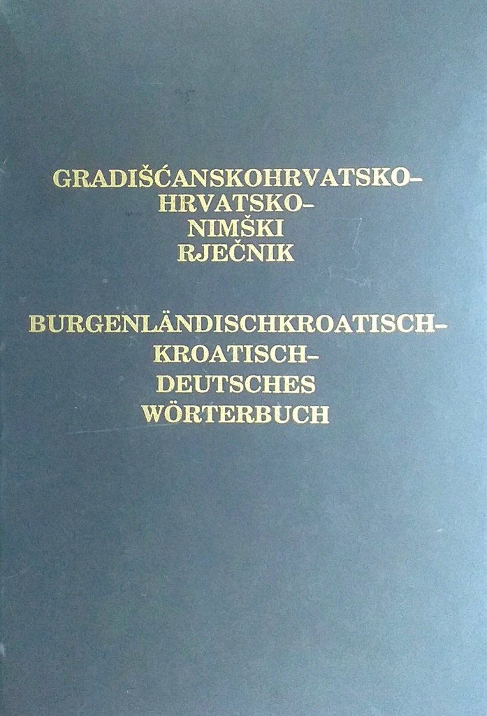 GRADIŠĆANSKOHRVATSKO - HRVATSKO - NIMŠKI RJEČNIK