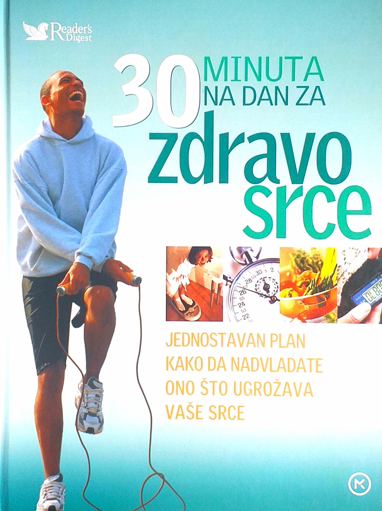 30 MINUTA NA DAN ZA ZDRAVO SRCE