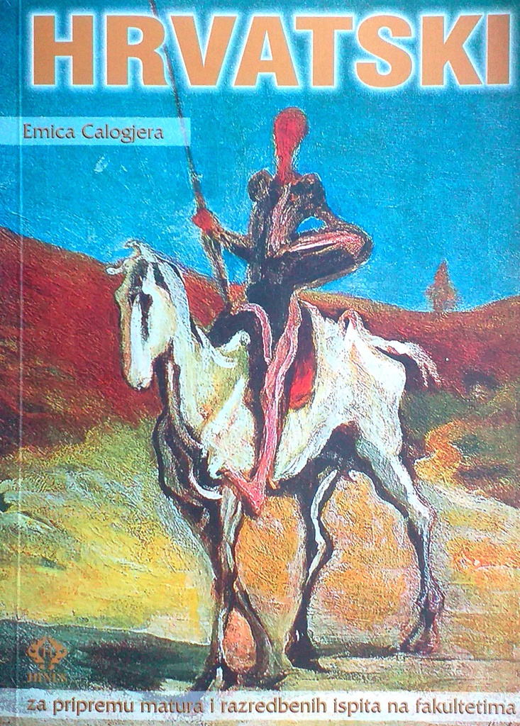 HRVATSKI ZA PRIPREMU MATURA I RAZREDBENIH ISPITA NA FAKULTETIMA