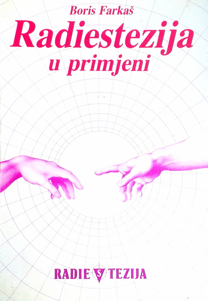 RADIESTEZIJA U PRIMJENI