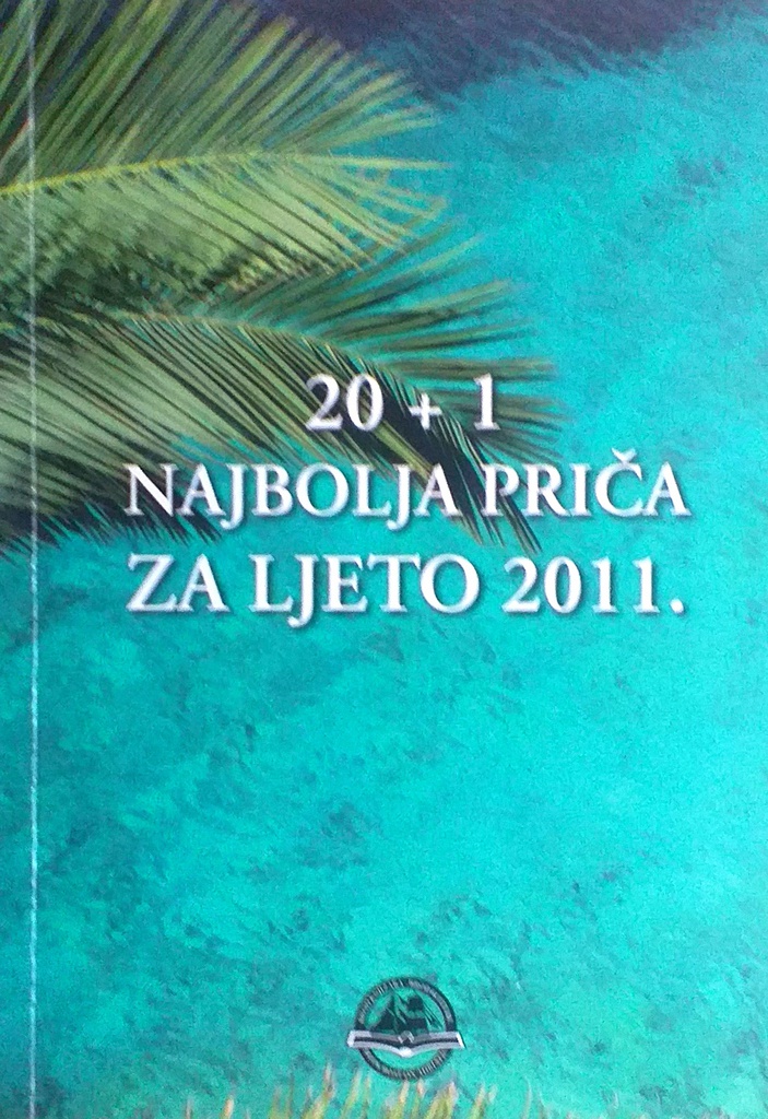 20 + 1 NAJBOLJA PRIČA ZA LJETO 2011.