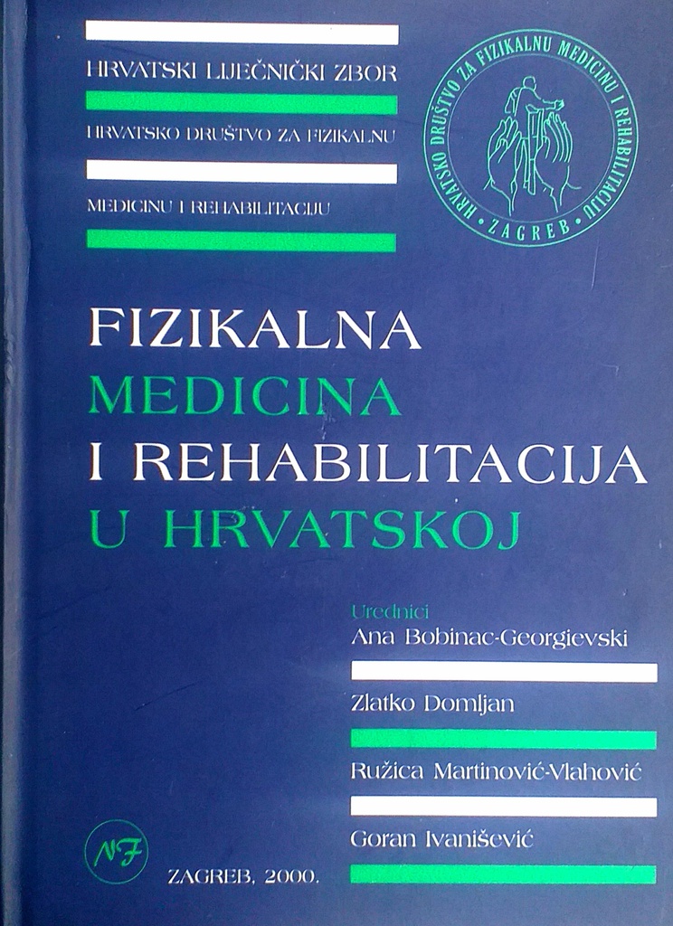 FIZIKALNA MEDICINA I REHABILITACIJA U HRVATSKOJ