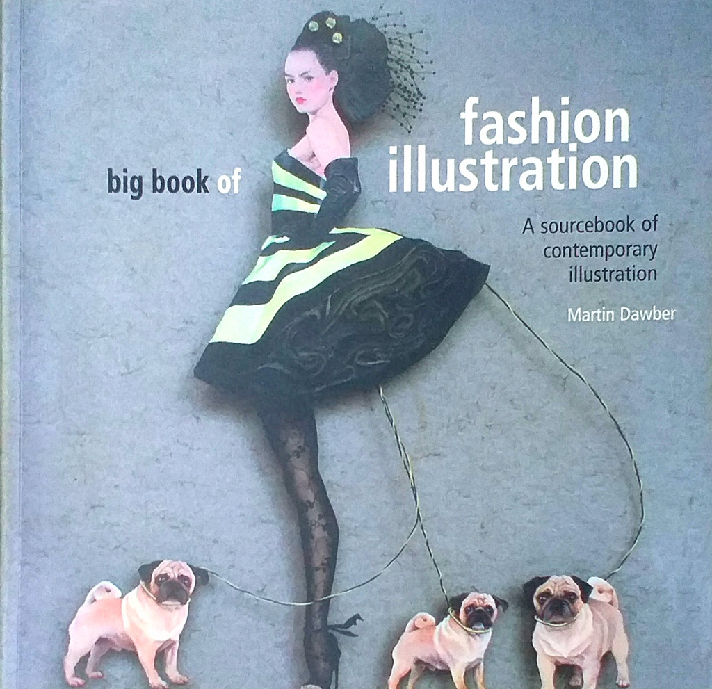 BIG BOOK OF FASHION ILLUSTRATION