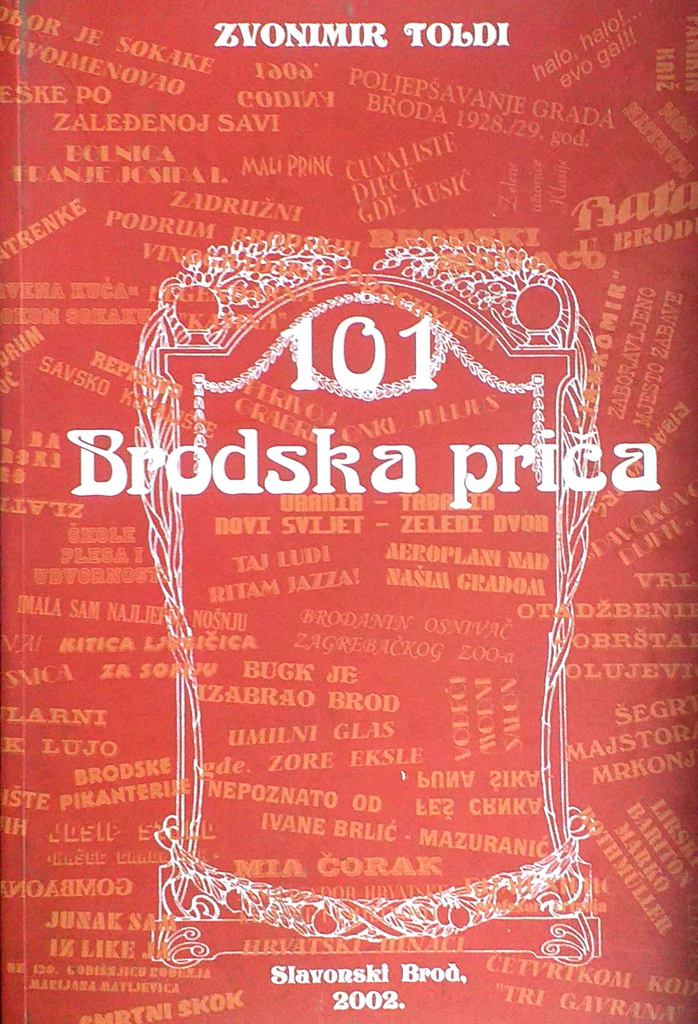 101 BRODSKA PRIČA
