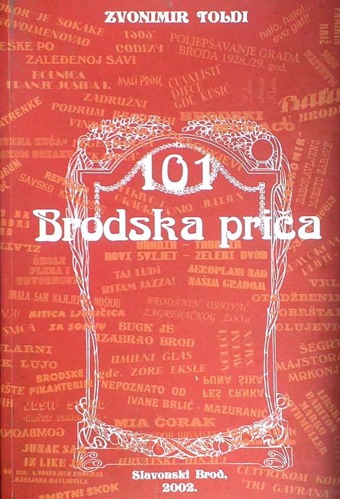 101 BRODSKA PRIČA