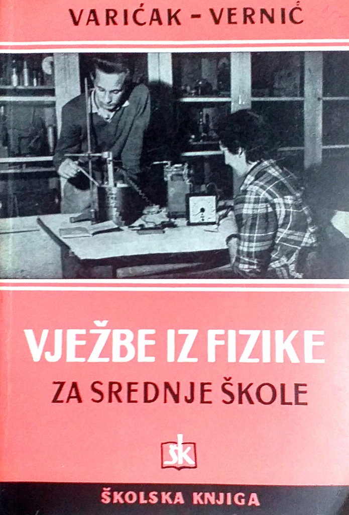 VJEŽBE IZ FIZIKE ZA SREDNJE ŠKOLE