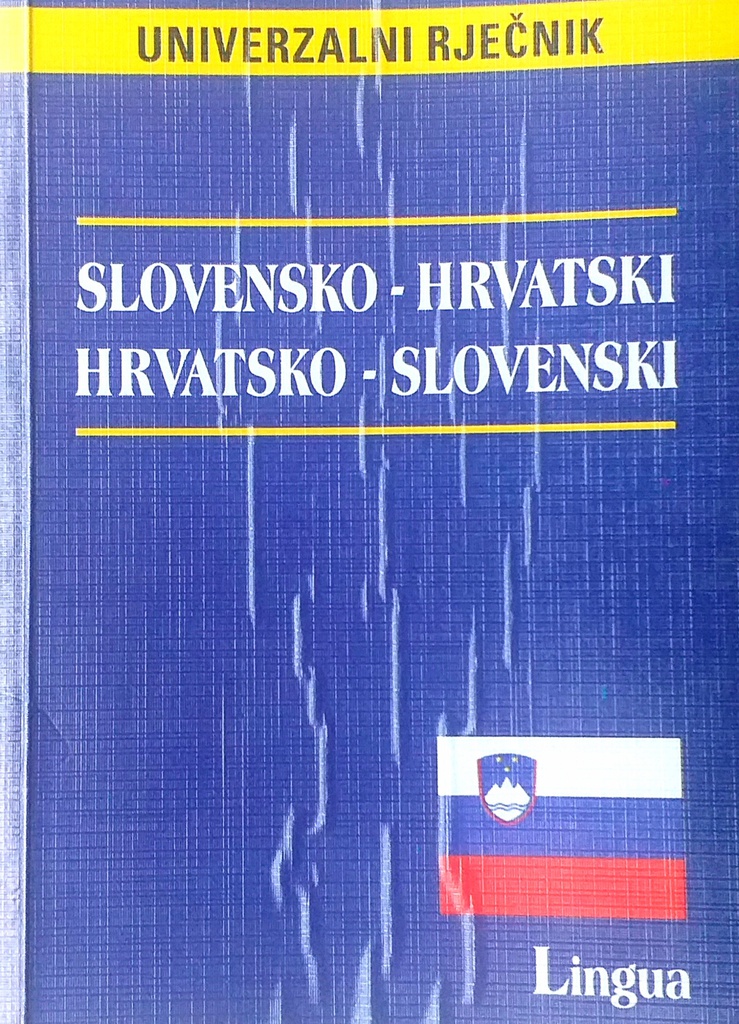 UNIVERZALNI RJEČNIK SLOVENSKO - HRVATSKI