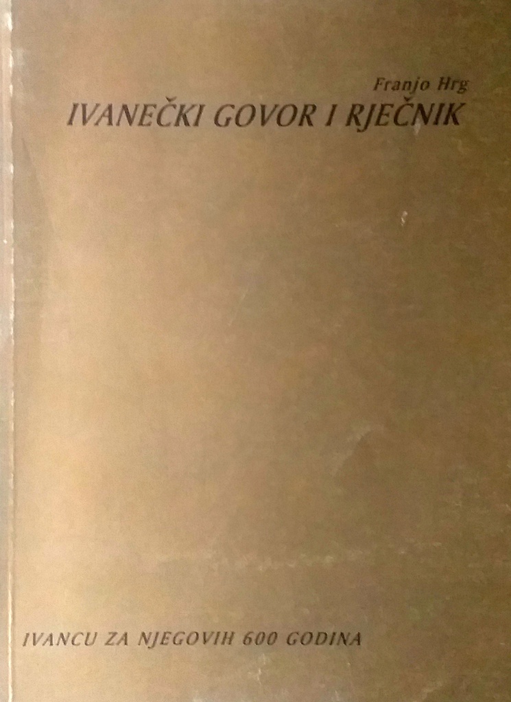 IVANEČKI GOVOR I RJEČNIK