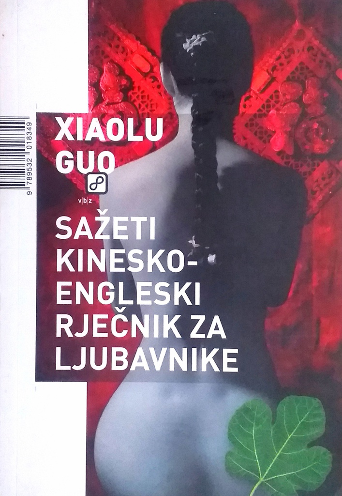 SAŽETI KINESKO-ENGLESKI RJEČNIK ZA LJUBAVNIKE