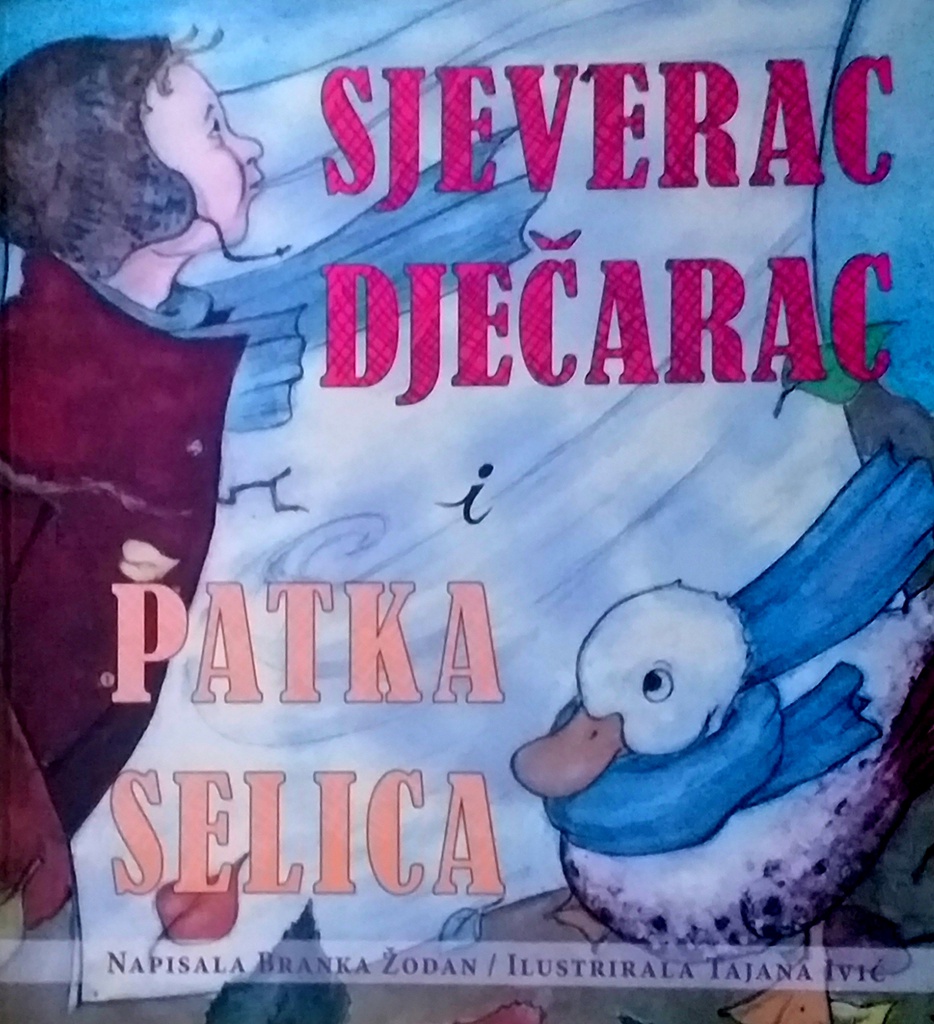 SJEVERAC DJEČARAC, PATKA SLATKICA