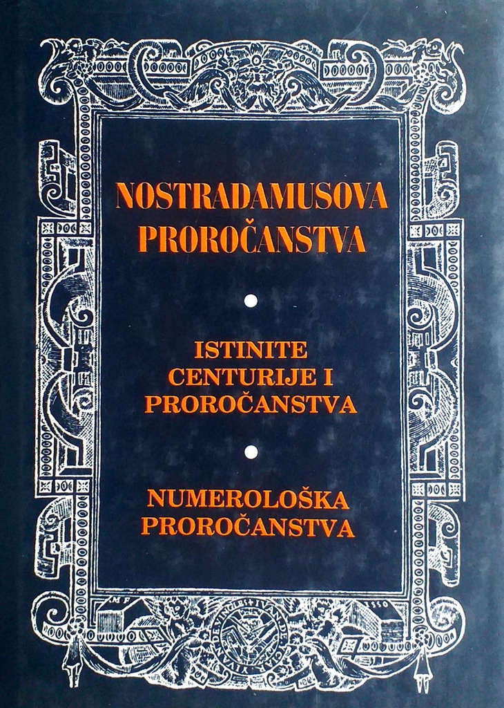 NOSTRADAMUSOVA PROROČANSTVA