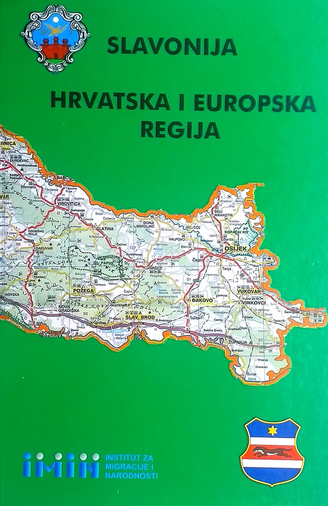 SLAVONIJA: HRVATSKA I EUROPSKA REGIJA