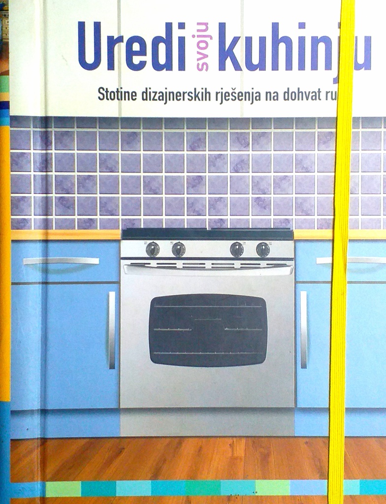 UREDI SVOJU KUHINJU