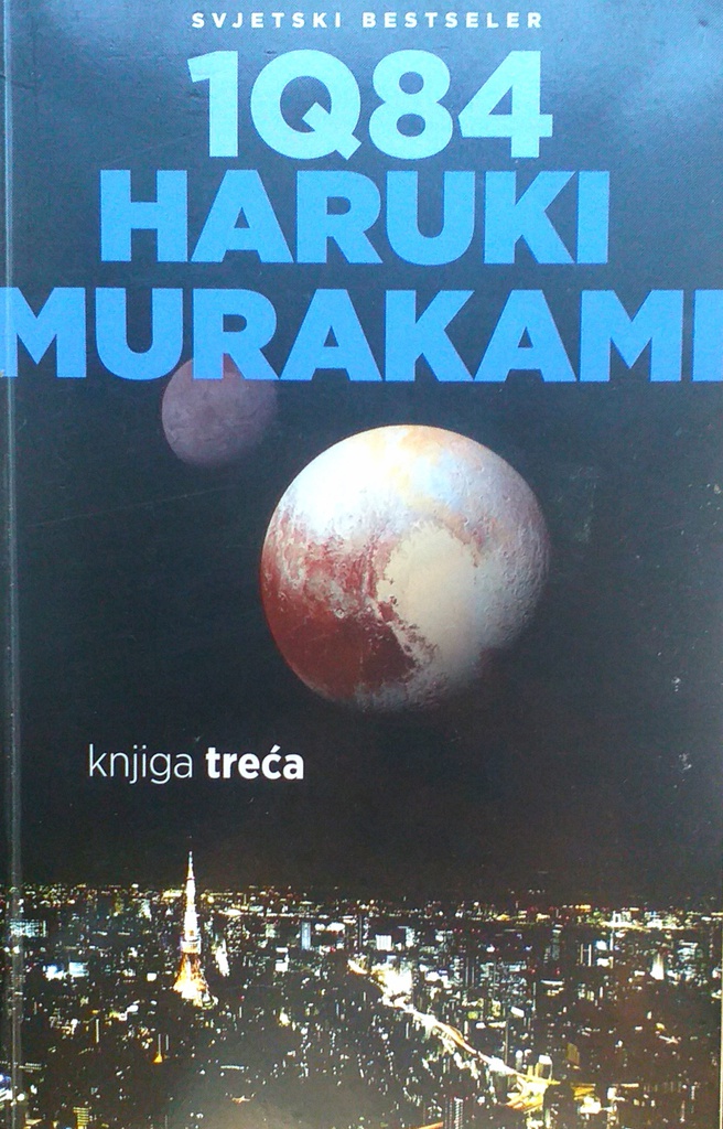 1Q84 KNJIGA TREĆA