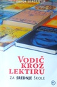 VODIČ KROZ LEKTIRU ZA SREDNJE ŠKOLE
