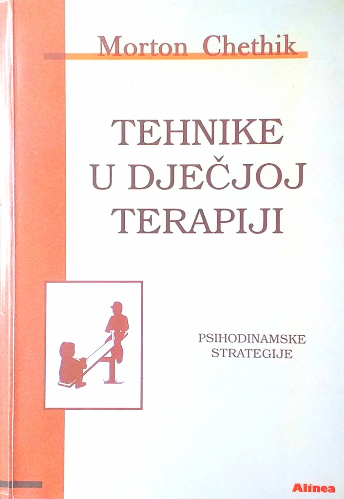 TEHNIKE U DJEČJOJ TERAPIJI