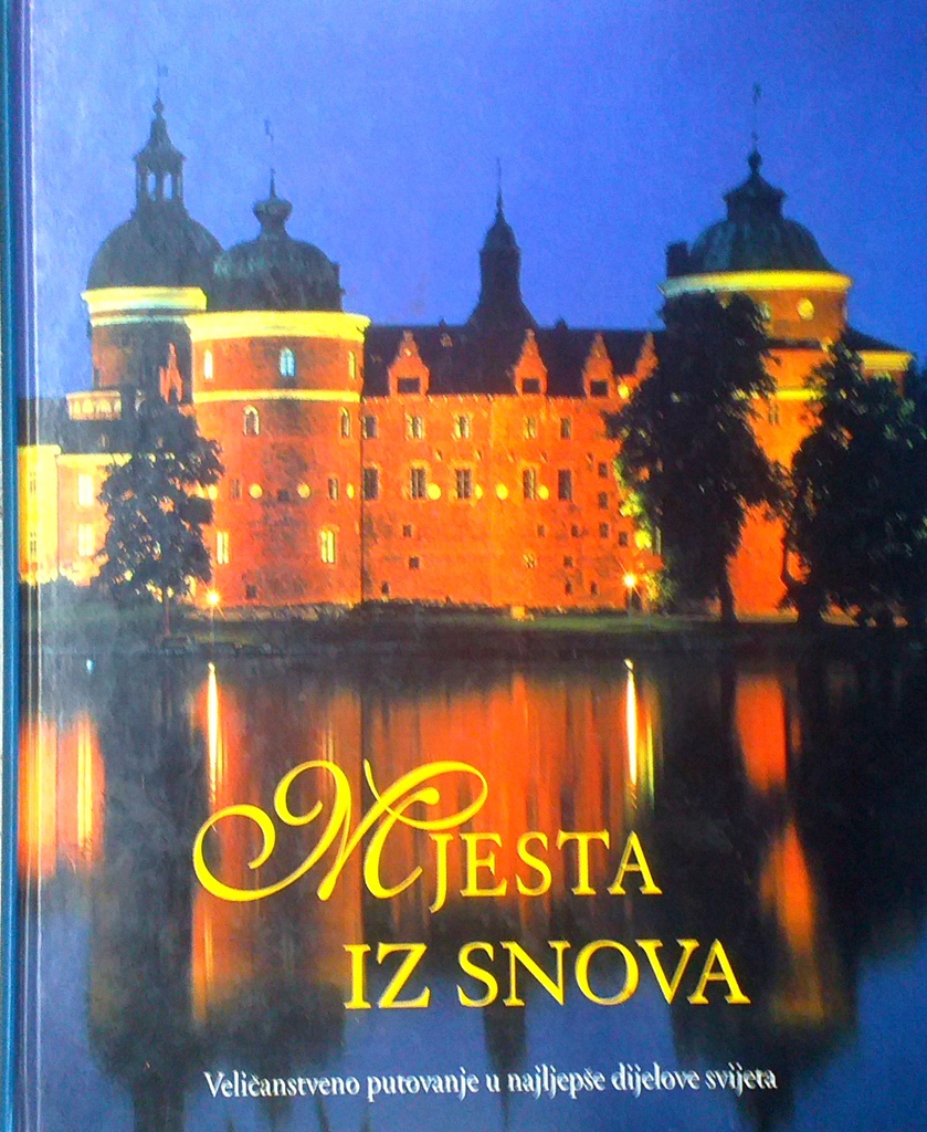 MJESTA IZ SNOVA