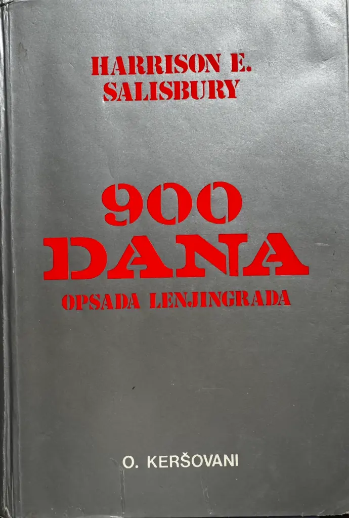 900 DANA OPSADA LENJINGRADA DRUGI SVEZAK