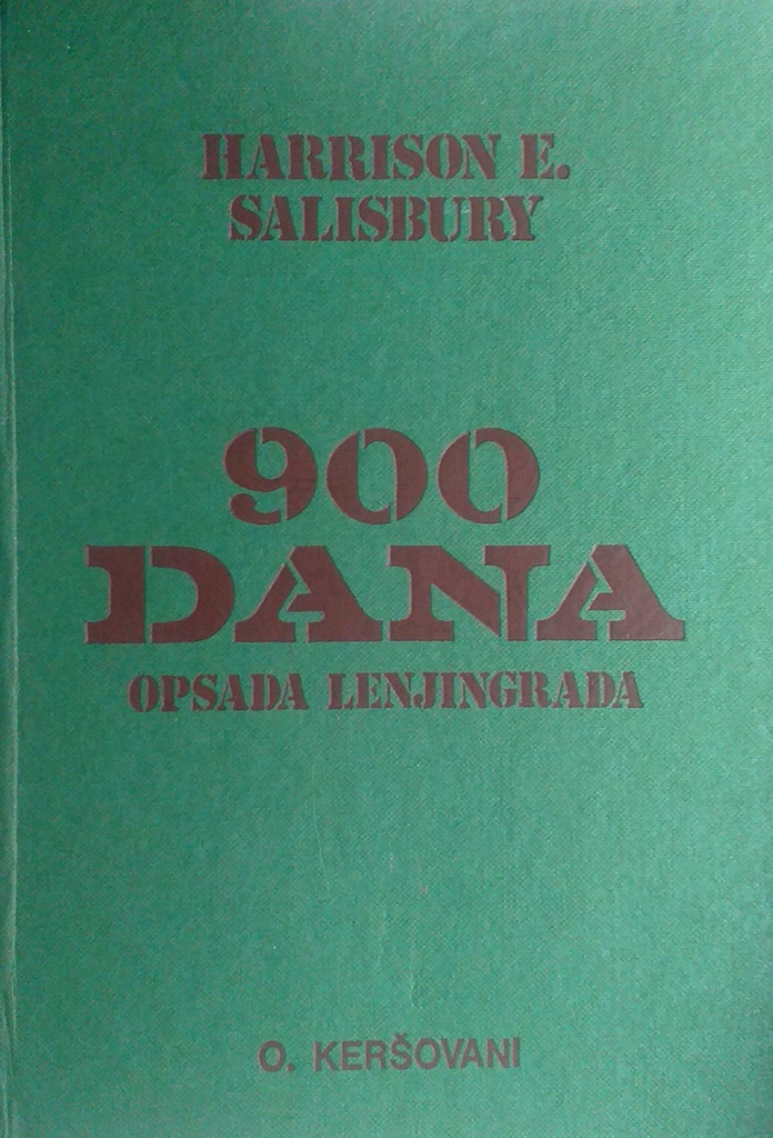 900 DANA OPSADA LENJINGRADA DRUGI SVEZAK