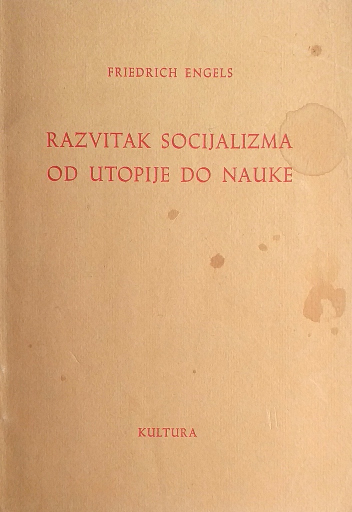 RAZVITAK SOCIJALIZMA OD UTOPIJE DO NAUKE