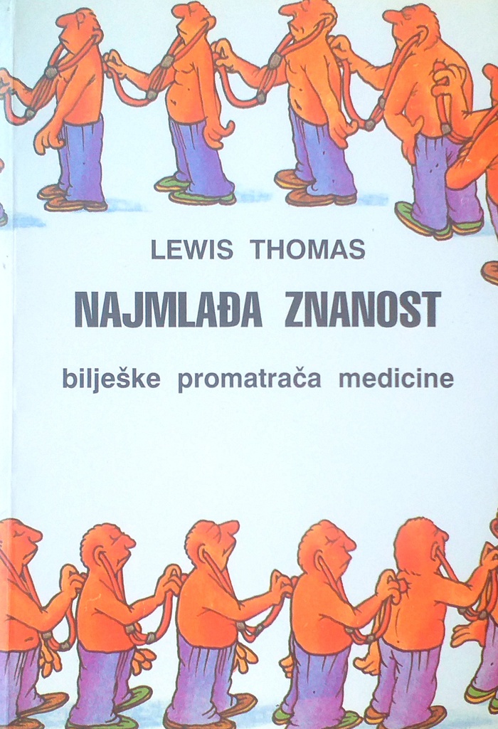 NAJMLAĐA ZNANOST - BILJEŠKE PROMATRAČA MEDICINE