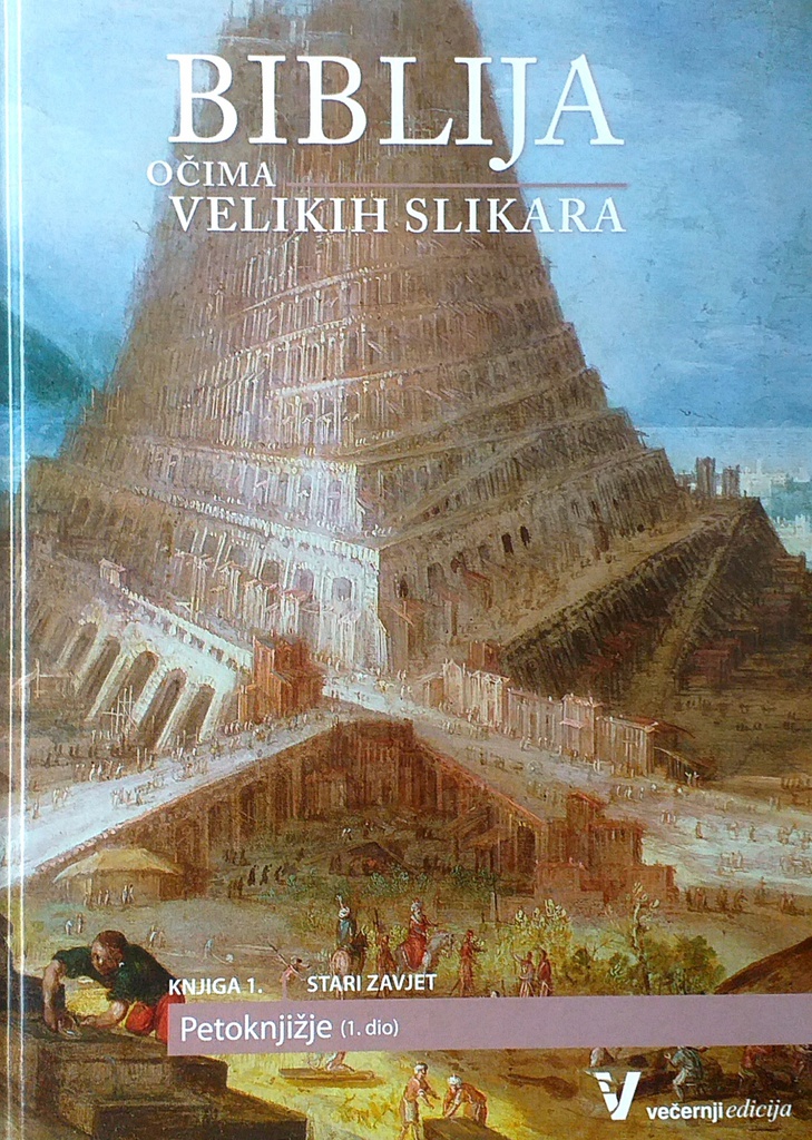 BIBLIJA OČIMA VELIKIH SLIKARA KNJIGA 1.