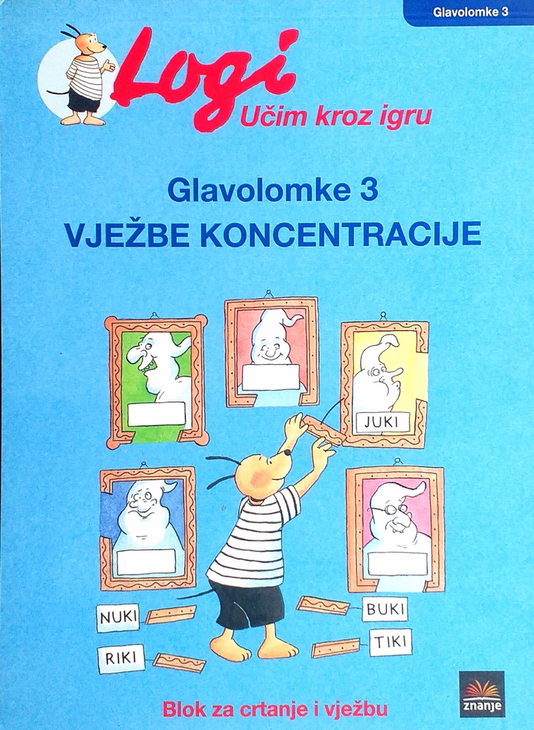 GLAVOLOMKE 3 - VJEŽBE KONCENTRACIJE