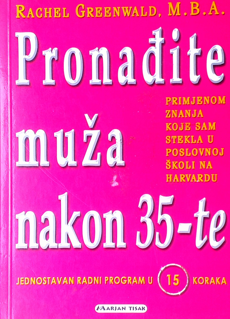 PRONAĐITE MUŽA NAKON 35-TE