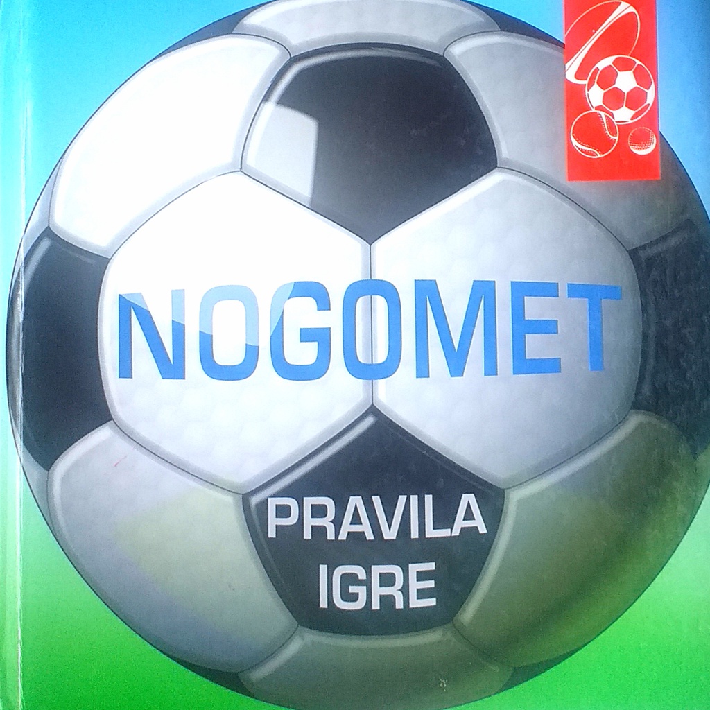 NOGOMET - PRAVILA IGRE