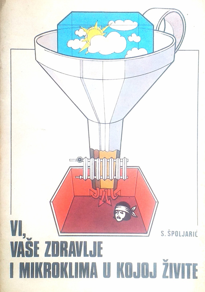 VI, VAŠE ZDRAVLJE I MIKROKLIMA U KOJOJ ŽIVITE