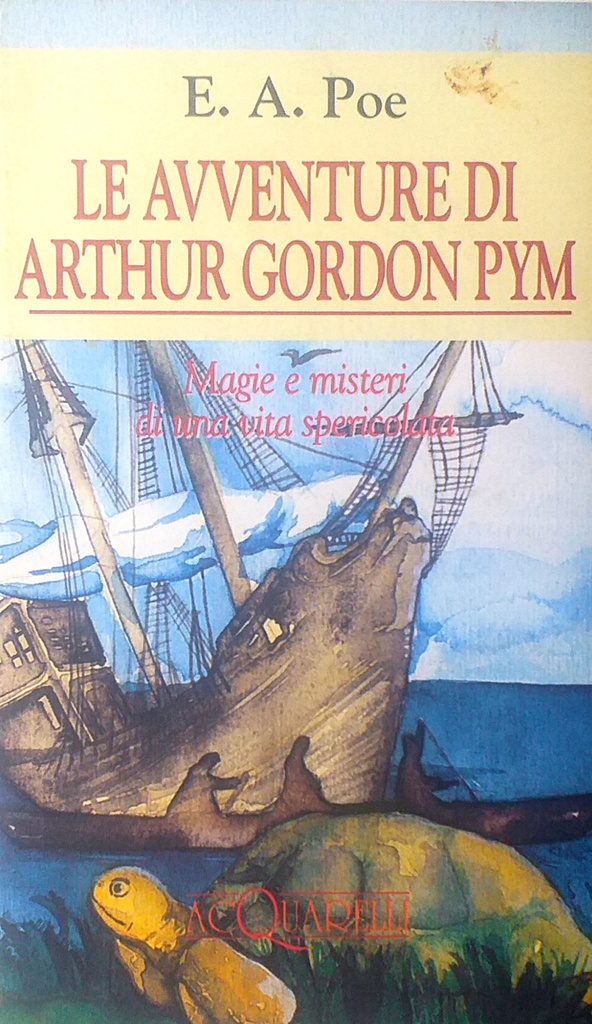 LE AVVENTURE DI ARTHUR GORDON PYM