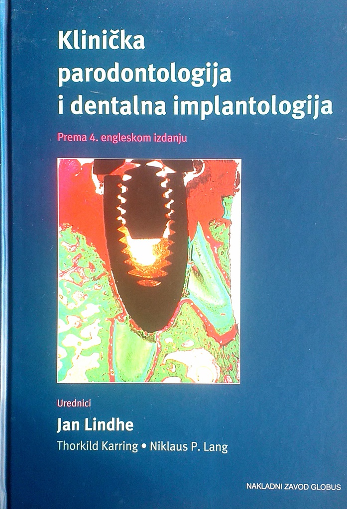 KLINIČKA PARODONTOLOGIJA I DENTALNA IMPLANTOLOGIJA