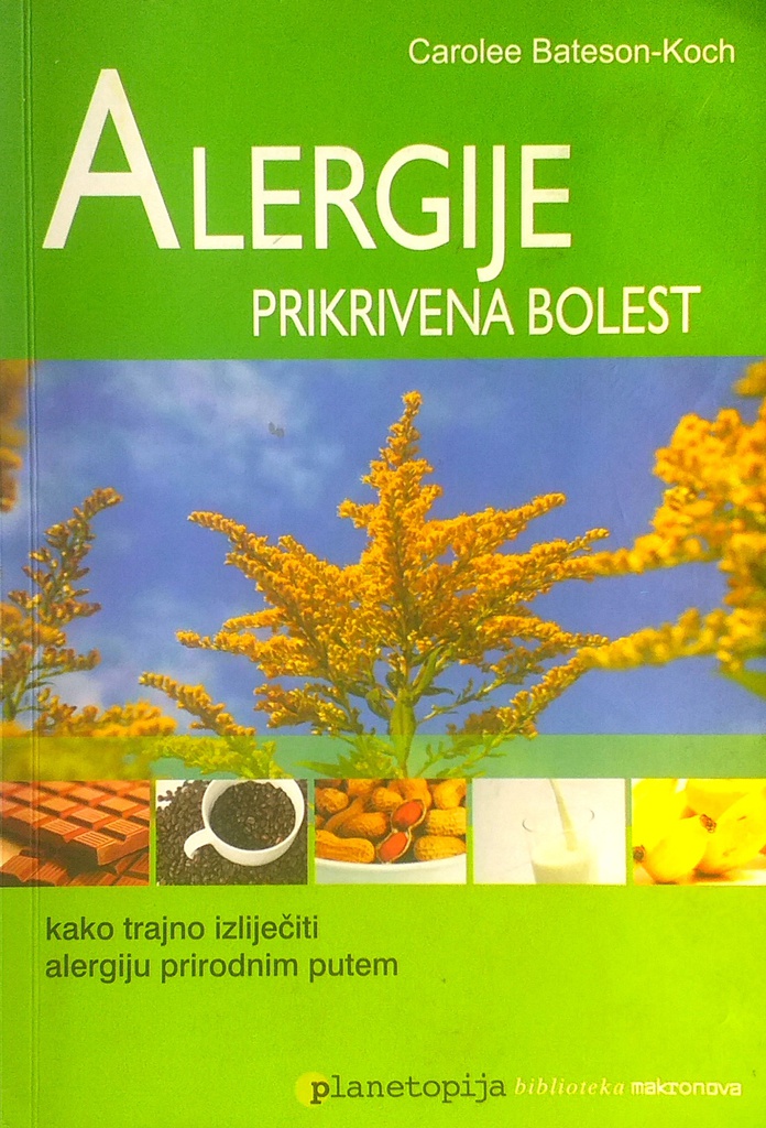 ALERGIJE - PRIKRIVENA BOLEST