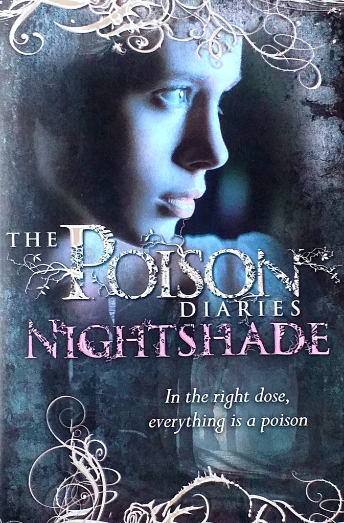 THE POISON DIARIES: NIGHTSHADE