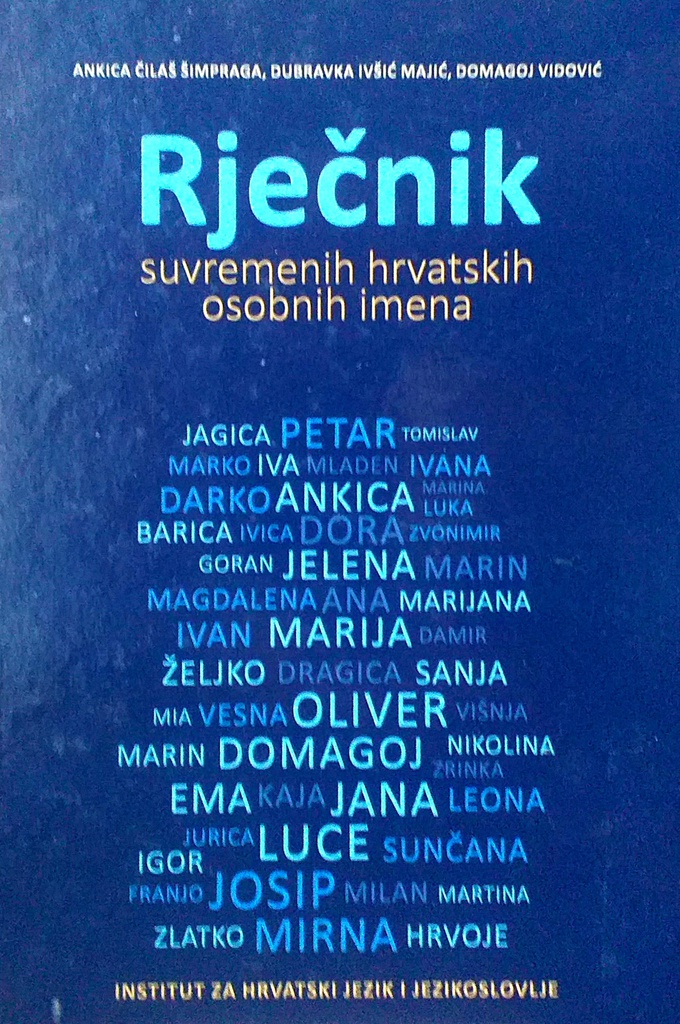 RJEČNIK SUVREMENIH HRVATSKIH OSOBNIH IMENA
