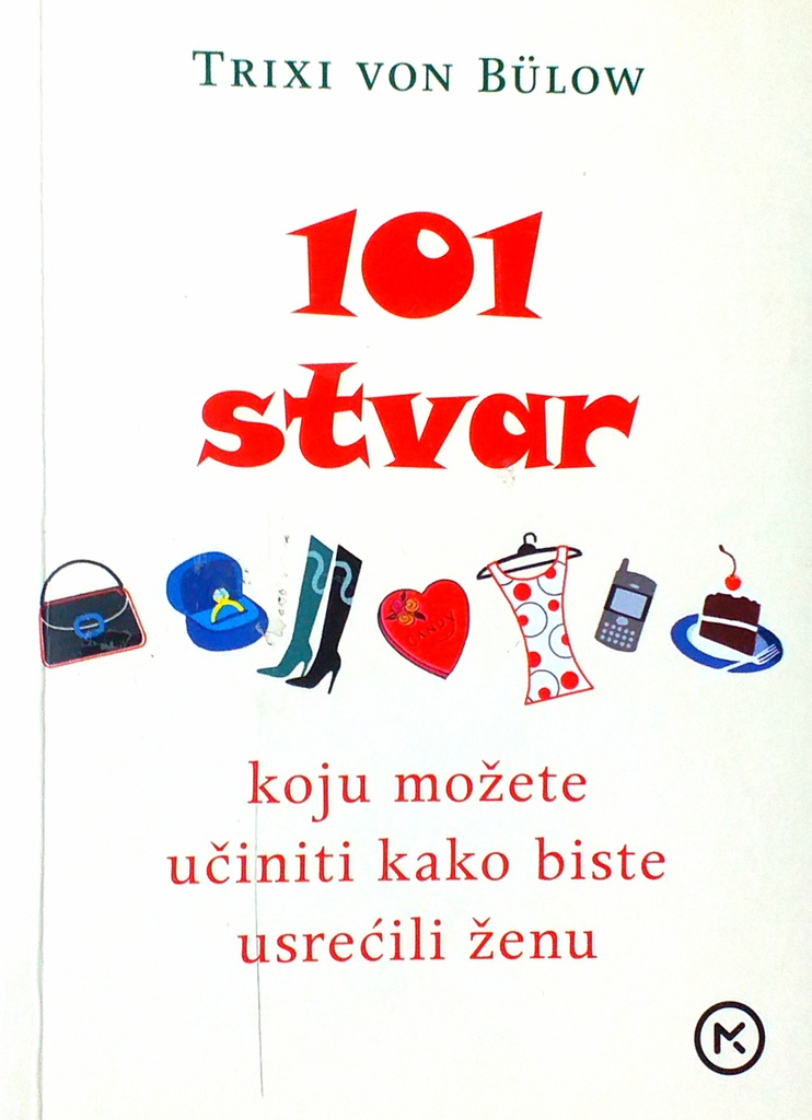 101 STVAR KOJU MOŽETE UČINITI KAKO BISTE USREĆILI ŽENU