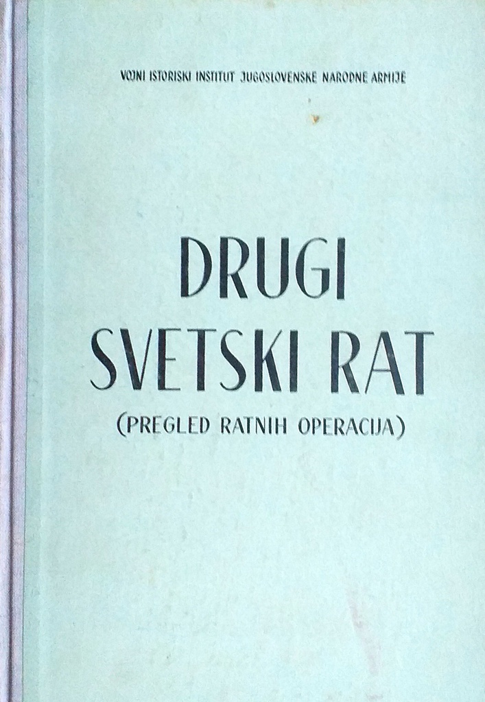 DRUGI SVETSKI RAT KNJIGA I.