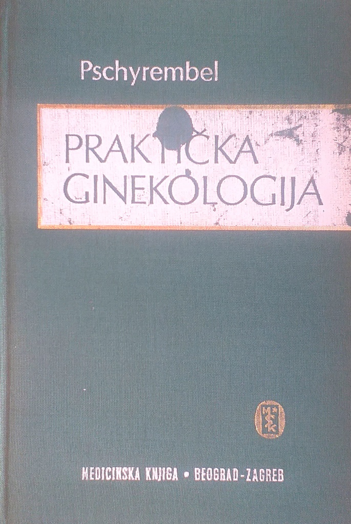 PRAKTIČKA GINEKOLOGIJA